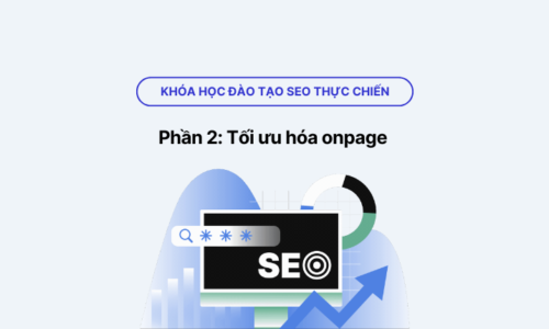 khóa học SEO thực chiến phần 2