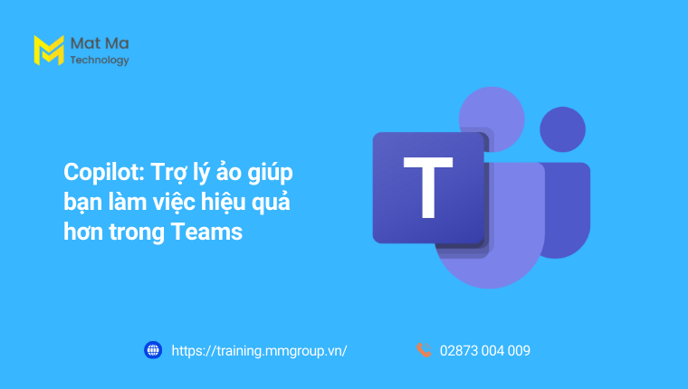 Copilot tích hợp trong Teams