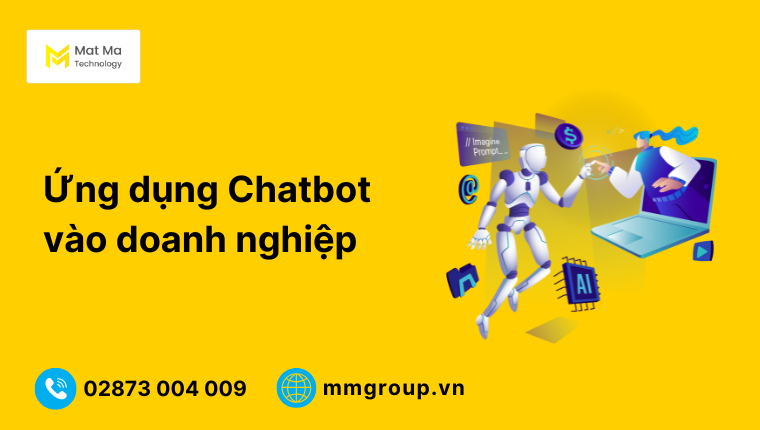 ứng dụng Chatbot vào 