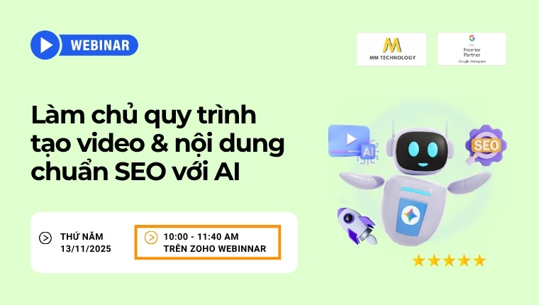 webinar chia sẻ quy trình tạo video & nội dung chuẩn SEO với AI