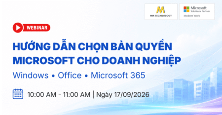 webinar Hướng dẫn chọn bản quyền Microsoft cho doanh nghiệp