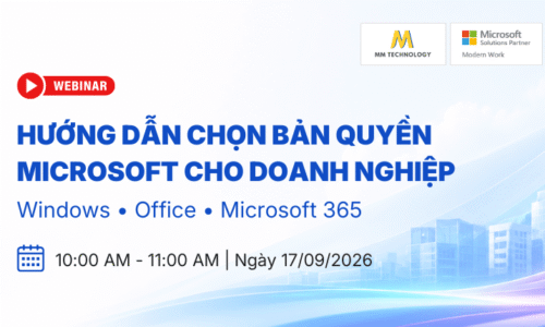 webinar Hướng dẫn chọn bản quyền Microsoft cho doanh nghiệp