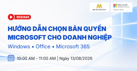 Hướng dẫn chọn bản quyền Microsoft cho doanh nghiệp